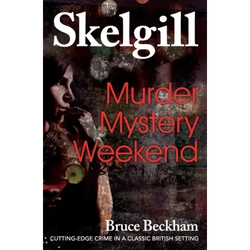 Murder Mystery Weekend: Inspector Skelgill Investigates