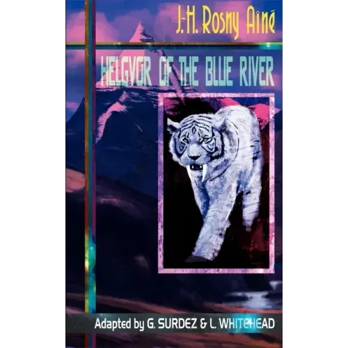 Helgvor of the Blue River