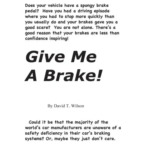 Give Me A Brake!