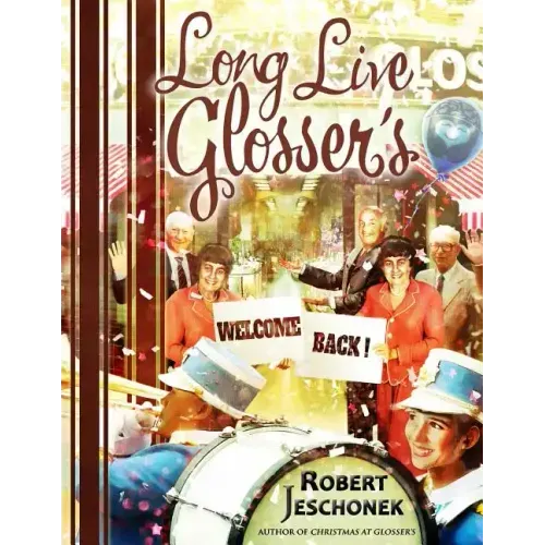 Long Live Glosser's