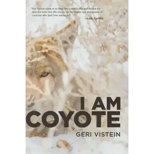 I Am Coyote