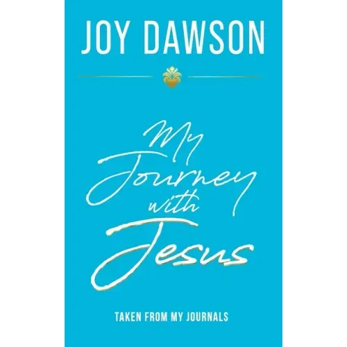 My Journey with Jesus
