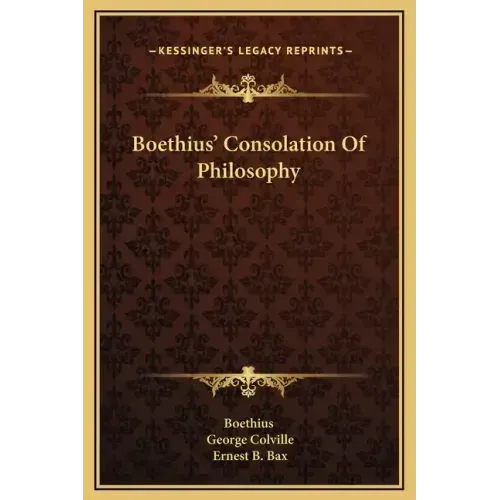 Boethius' Consolation of Philosophy