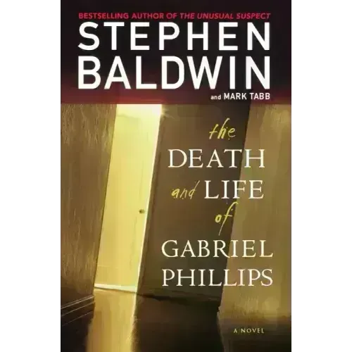 The Death and Life of Gabriel Phillips