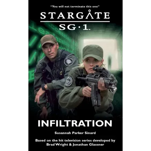 STARGATE SG-1 Infiltration