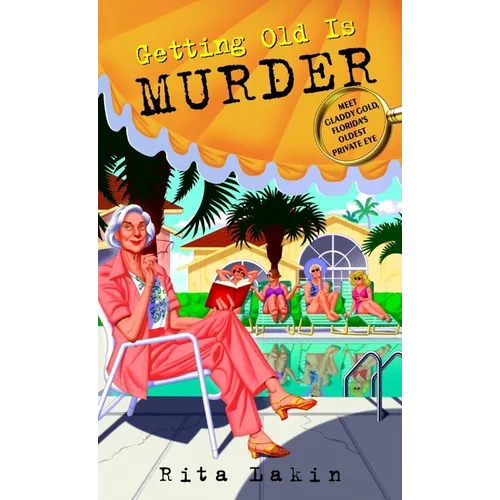 Getting Old Is Murder