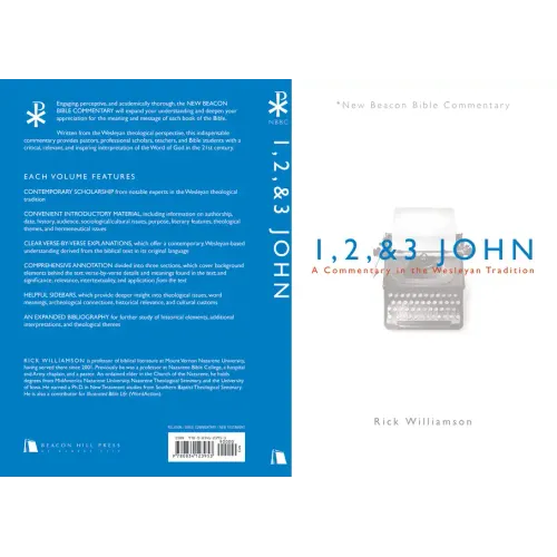 1, 2, & 3 John: A Commentary in the Wesleyan Tradition