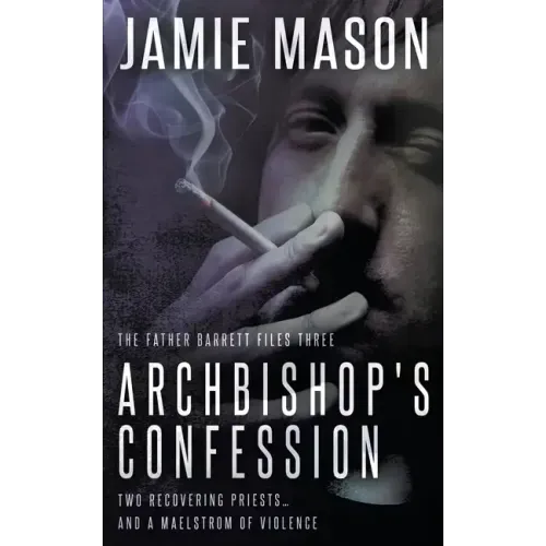 Archbishop's Confession: A Noir Mystery