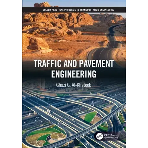 Traffic and Pavement Engineering