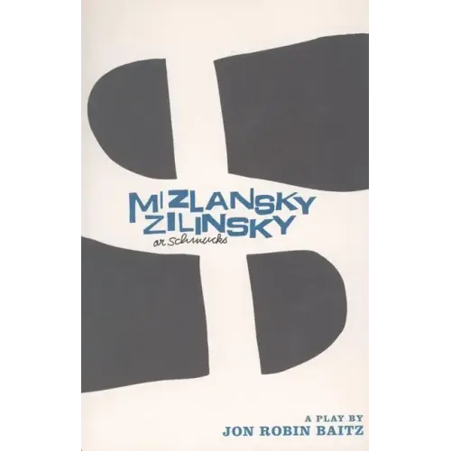 Mizlansky/Zilinsky or Schmucks