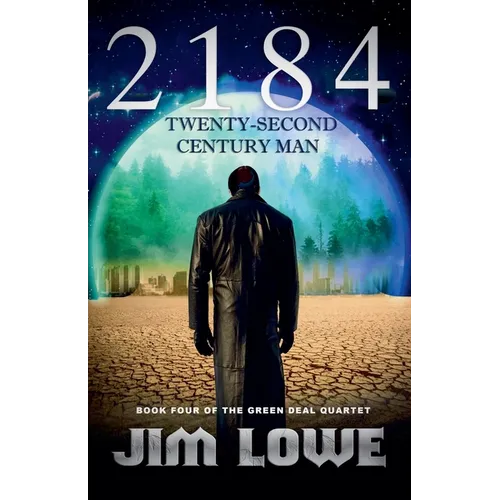 2184 - Twenty-Second Century Man