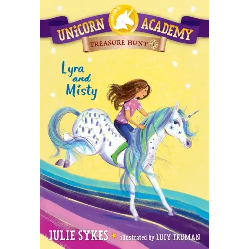 Unicorn Academy Treasure Hunt #1: Lyra and Misty