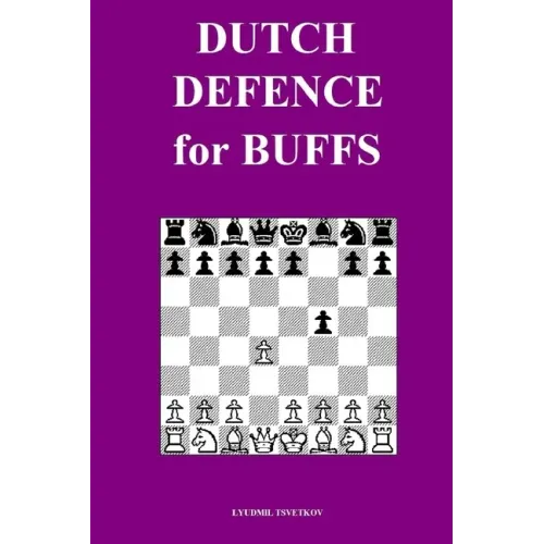 Dutch Defence for Buffs