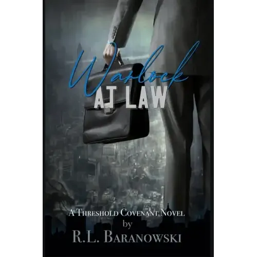 Warlock at Law: A Threshold Covenant Novel