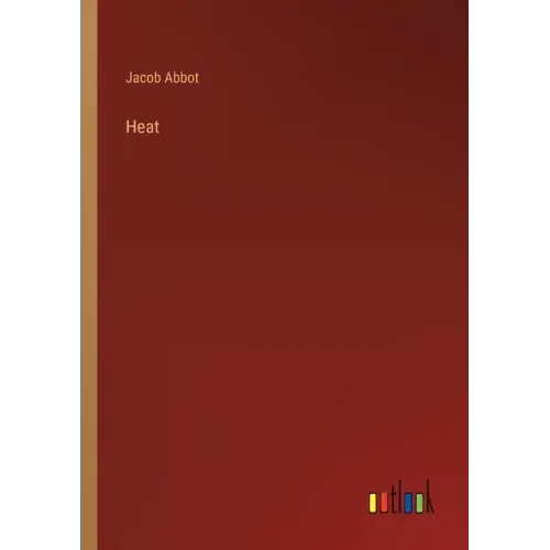 Heat