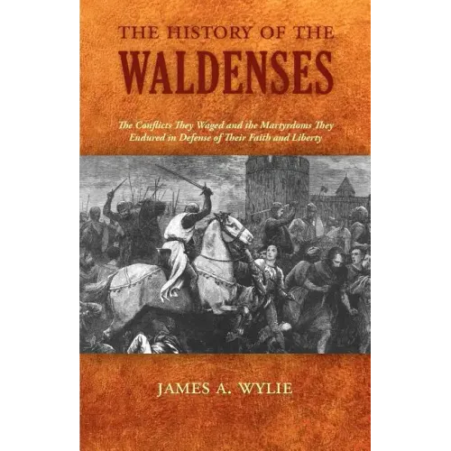 The History of the Waldenses