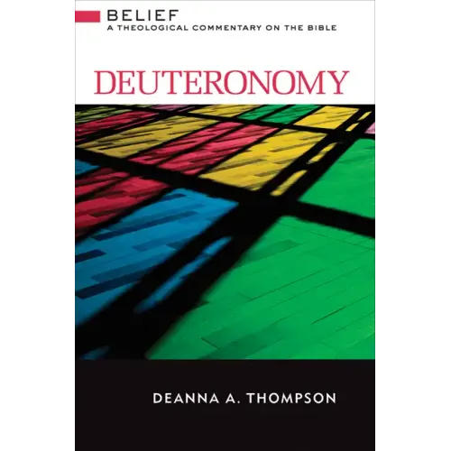 Deuteronomy: A Theological Commentary on the Bible