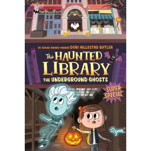 The Underground Ghosts #10: A Super Special