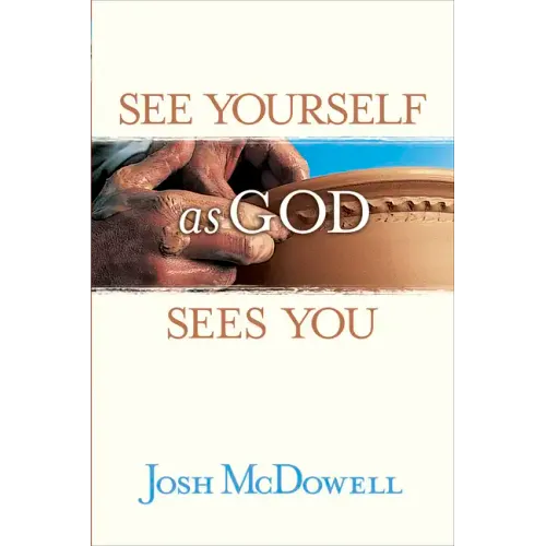 See Yourself as God Sees You