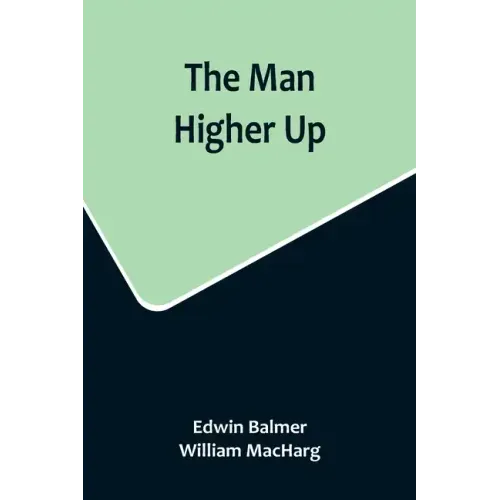 The Man Higher Up