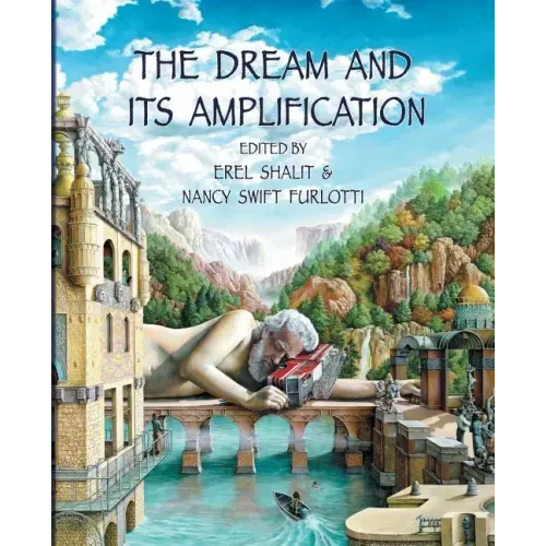 The Dream and Its Amplification