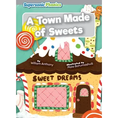 A Town Made of Sweets
