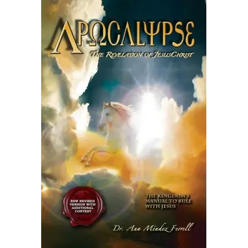 Apocalypse: The Revelation of Jesus Christ