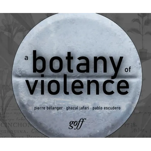 A Botany of Violence: 528 Years of Resistance & Resurgence