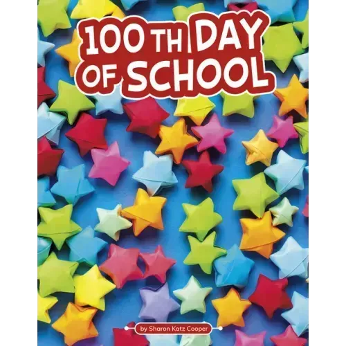 100th Day of School
