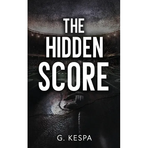 The Hidden Score