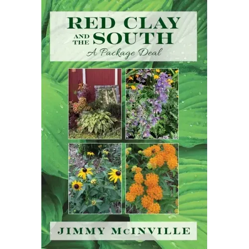 Red Clay and the South: A Package Deal