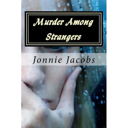 Murder Among Strangers: A Kate Austen Mystery