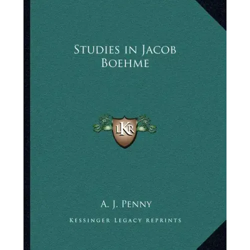Studies in Jacob Boehme