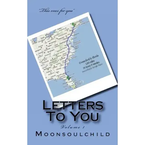 Letters To You: Volume 1