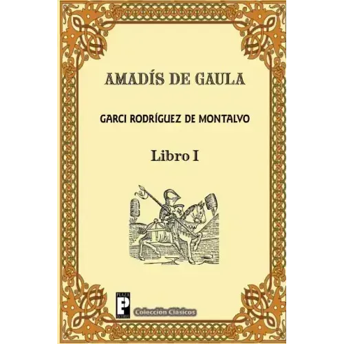 Amadis de Gaula (Libro 1)