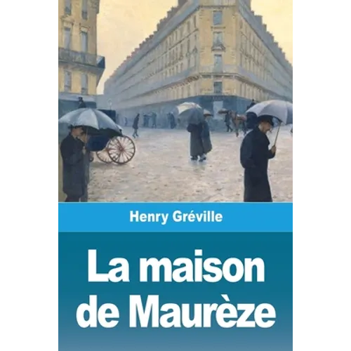 La maison de Maurèze