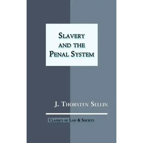 Slavery and the Penal System