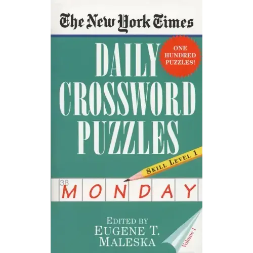 The New York Times Daily Crossword Puzzles (Monday), Volume I