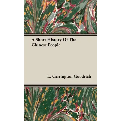 A Short History Of The Chinese People