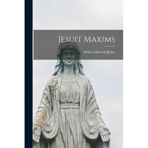 Jesuit Maxims