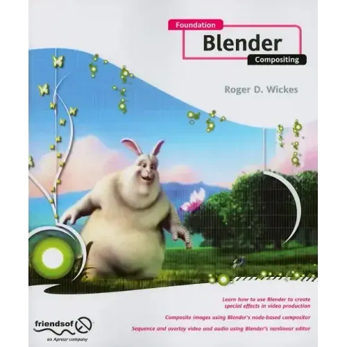 Foundation Blender Compositing [With DVD]