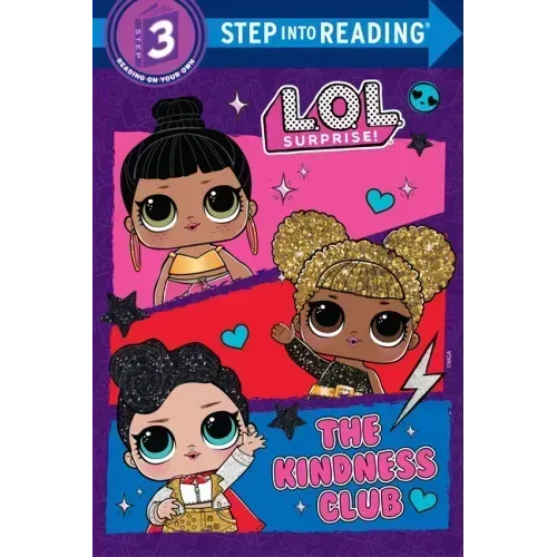 The Kindness Club (L.O.L. Surprise!)