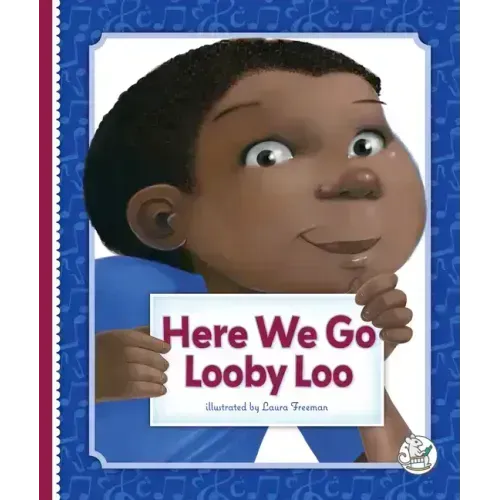 Here We Go Looby Loo