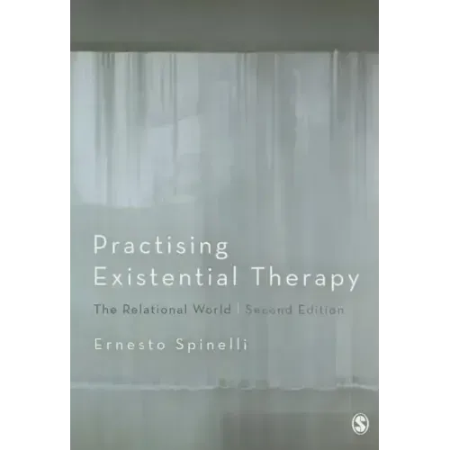 Practising Existential Therapy