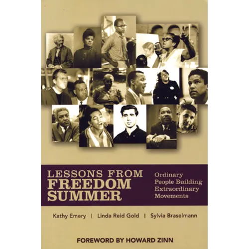Lessons from Freedom Summer: Ordinary People Building Extraordinary Movements