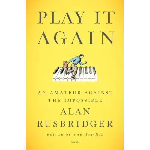 Play It Again: An Amateur Against the Impossible