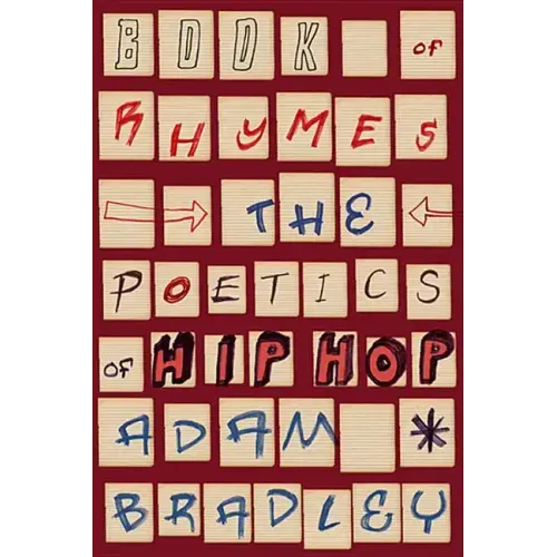 Book of Rhymes: The Poetics of Hip Hop