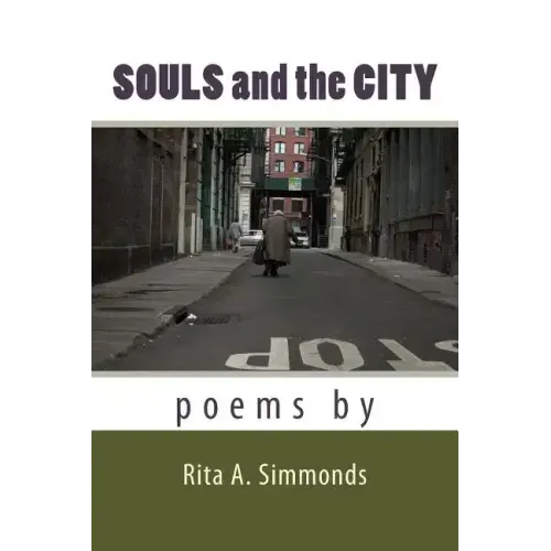 Souls and the City: Poems