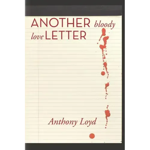 Another Bloody Love Letter