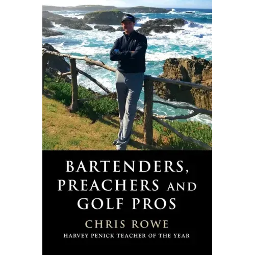 Bartenders, Preachers and Golf Pros